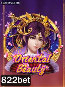Descubra o Fascinante Mundo de OrientalBeauty no 822bet